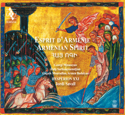 Esprit d'Arménie - Armenian Spirit // Georgi Minassyan / Haig Saikouyoumdjian / Gaguik Mouradian / Armen Badalyan / Hesperion XXI / Jordi Savall