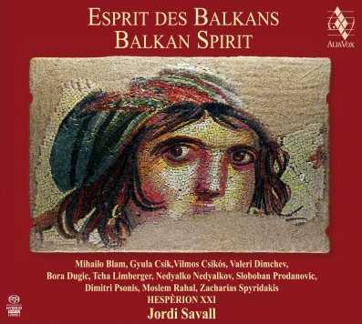 Jordi Savall / Balkan Spirit
