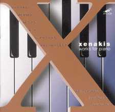 Iannis Xenakis / Complete Works for Piano / Aki Takahashi et al.