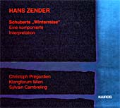 Hans Zender / Schubert's Winterreise // Christopher Prégardien / Klangforum Wien / Sylvain Cambreling
