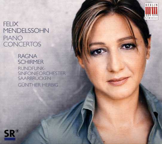 Felix Mendelssohn / Piano Concertos / Ragna Schirmer
