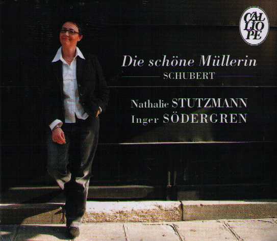 Franz Schubert / Die schöne Müllerin / Nathalie Stutzmann