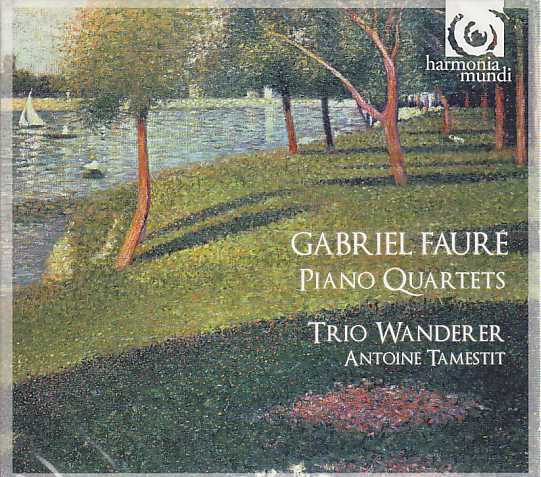 Gabriel Fauré / Piano Quartets // Trio Wanderer / Antoine Tamestit