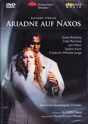 Richard Strauss / Ariadne auf Naxos / Susan Anthony / Jon Villars / Sophie Koch / Sächsische Staatskapelle Dresden/  Colin DavisDVD