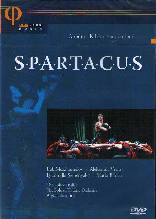 Aram Khachaturian / Spartacus / Bolshoi Ballet / Yuri Grigorovich DVD