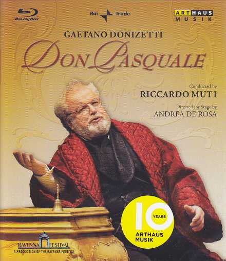 Gaetano Donizetti / Don Pasquale / Claudio Desderi / Mario Cassi / Orchestra Giovanile Luigi Cherubini / Riccardo Muti / Blu-ray Disc 