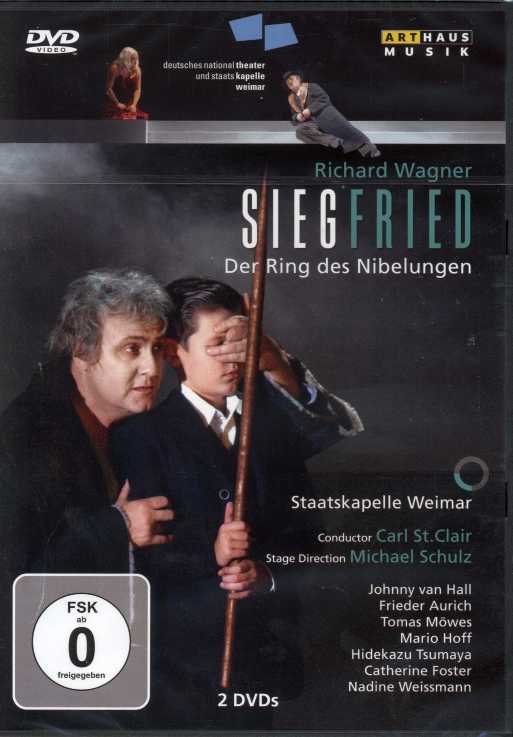 Richard Wagner / Siegfried // Johnny van Hall / Carl St. Clair / Staatskapelle Weimar