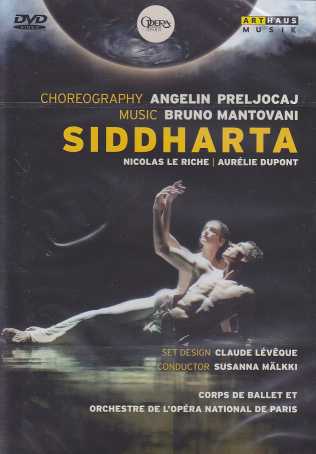 Bruno Mantovani / Siddharta // Nicolas le Riche / Aurélie Dupnt / Orchestre de l'Opéra National de Paris / Susanna Mälkki