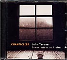 John Tavener / Lamentations and Praises / Chanticleer