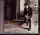 Sergei Nakariakov / Echoes from the Past