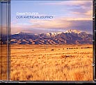 Chanticleer / Our American Journey