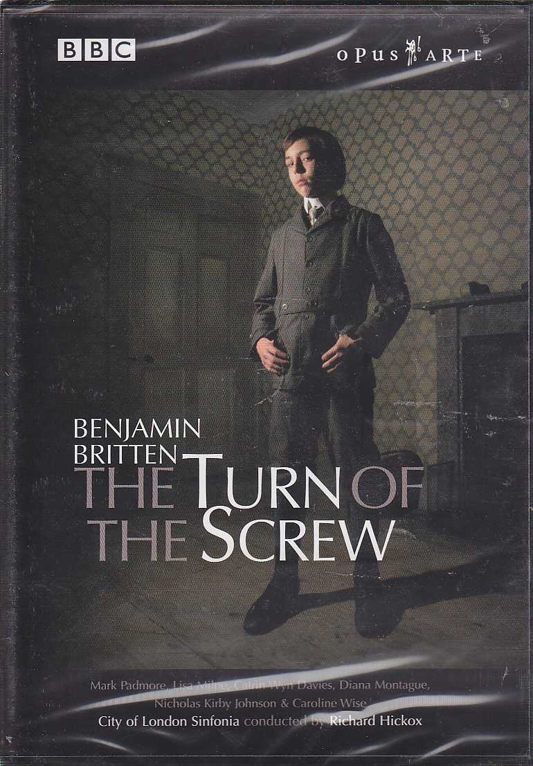 Benjamin Britten / The Turn of the Screw / Mark Padmore / Lisa Milne / City of London Sinfonia / Richard Hickox DVD