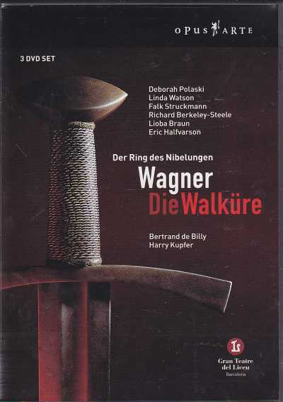 Richard Wagner / Die Walküre / Deborah Polaski / Linda Watson / Symphony Orchestra of the Gran Teatre del Liceu / Bertrand de Billy DVD
