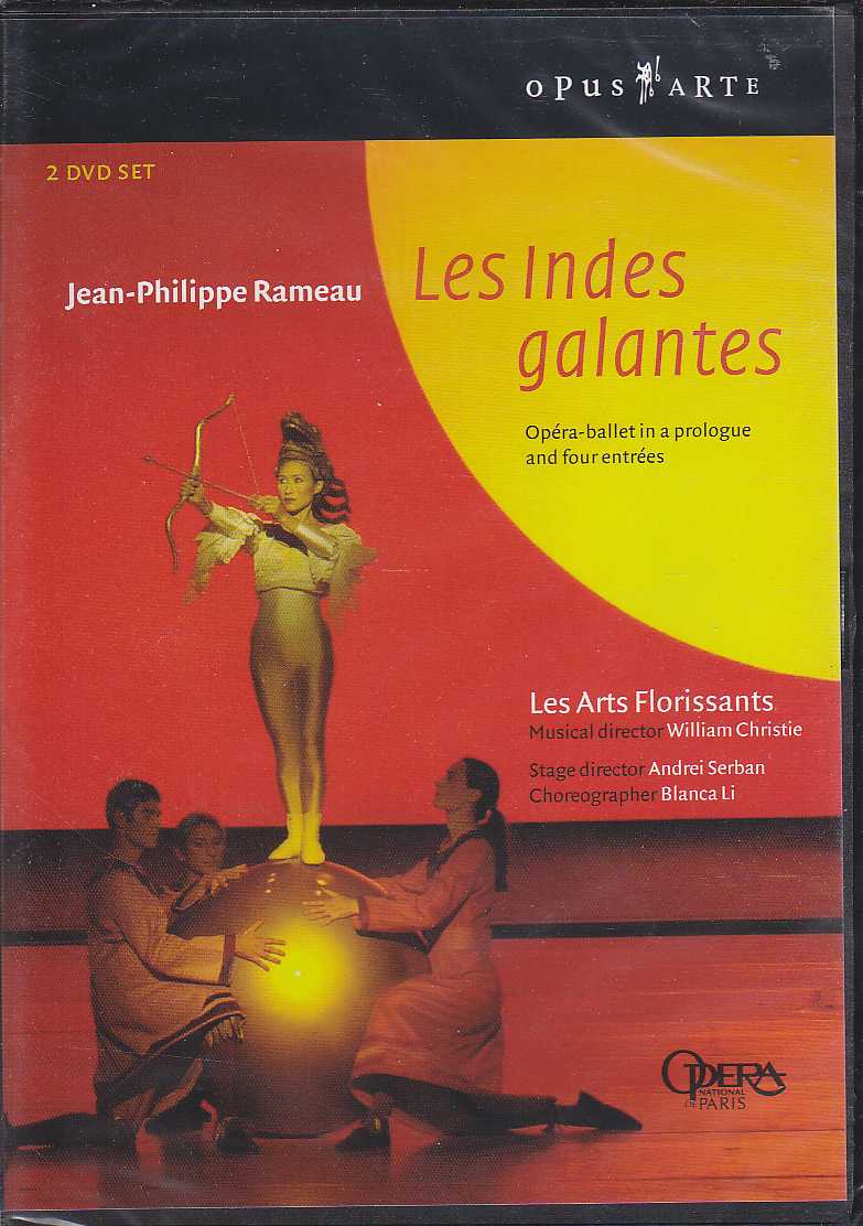 Jean-Philippe Rameau / Les Indes Galantes // Danielle de Niese / Joao Fernandes / Les Arts Florissants