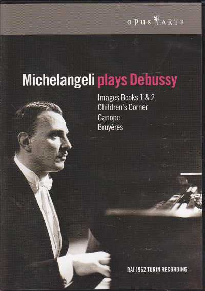 Claude Debussy / Images (Complete) / Children's Corner / Canope / Bruyères / Arturo Benedetti Michelangeli DVD
