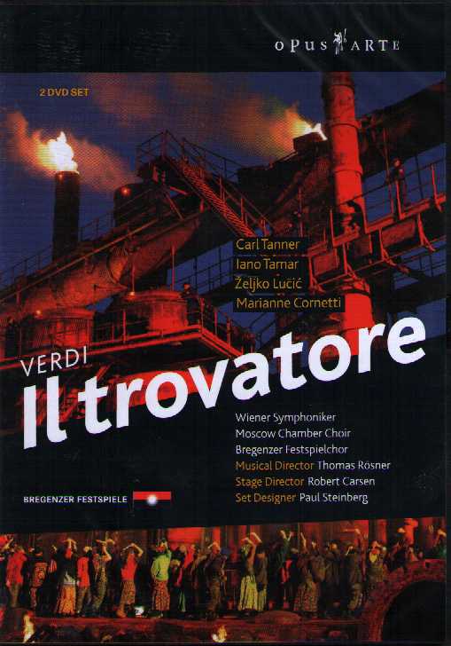 Giuseppe Verdi / Il Trovatore / Bregenzer Festspiele DVD