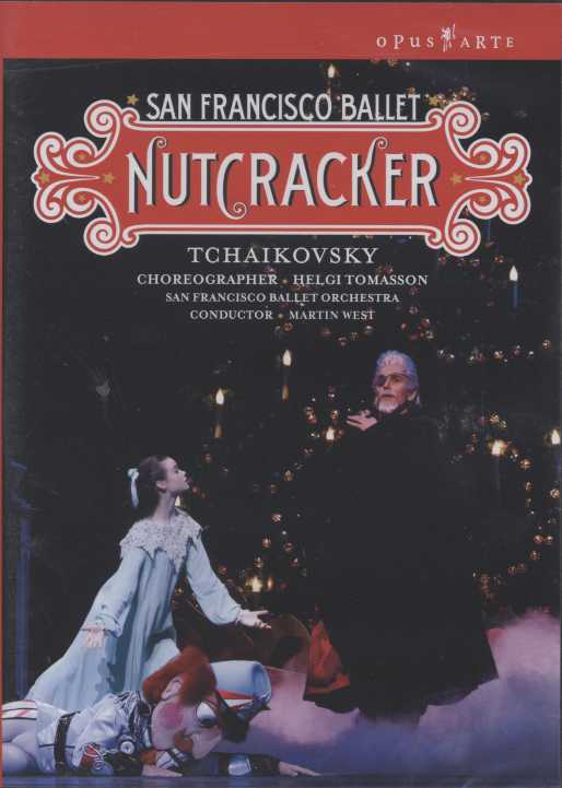 Pyotr Tchaikovsky / The Nutcracker / San Francisco Ballet DVD