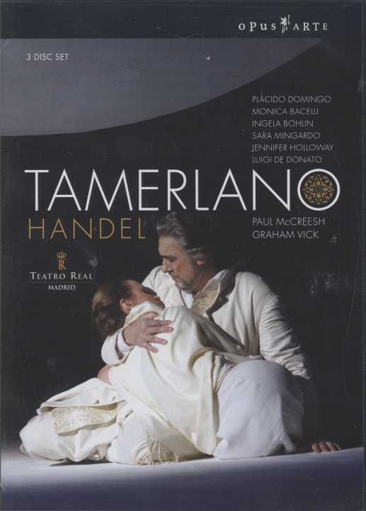 Georg Friedrich Händel / Tamerlano / Plácido Domingo / Monica Bacelli / Paul McCreesh / Teatro Real Madrid DVD