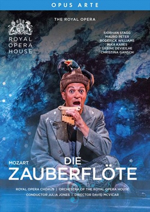 W.A. Mozart / Die Zauberflöte // Siobhan Stagg / Mauro Peter / Roderick Williams / Mika Kares / Sabine Devieilhe / Christina Gansch / Royal Opera Chorus and Orchestra / Julia Jones