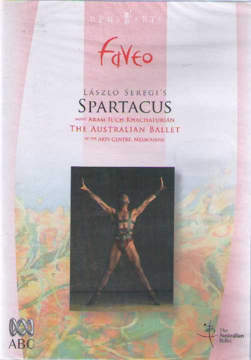 Aram Khachaturian / Spartacus / Australian Ballet / László Seregi DVD