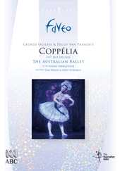 Léo Delibes / Coppélia / Australian Ballet / Lisa Pavane / Greg Horsman DVD