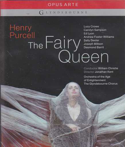 Henry Purcell / The Fairy Queen / Lucy Crowe / Carolyn Sampson / Orchestra of the Age of Enlightenment / William Christie / Blu-ray Disc
