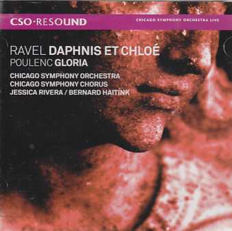 Maurice Ravel / Daphnis et Chloe / Francis Poulenc / Gloria / Chicago Symphony Orchestra / Bernard Haitink SACD