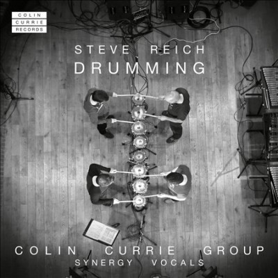 Steve Reich / Drumming // Colin Currie Group / Synergy Vocals