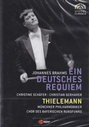 Johannes Brahms / Ein Deutsches Requiem / Münchner Philharmoniker / Christian Thielemann DVD
