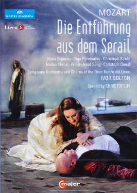 W.A. Mozart / Die Entführung aus dem Serail // Diana Damrau / Olga Peretyatko / Symphony Orchestra and Chorus of the Gran Teatre del Liceu / Ivor Bolton
