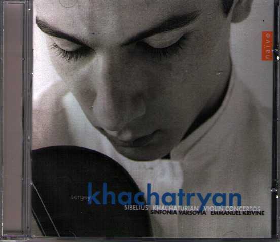 Jean Sibelius / Violin Concerto / Aram Khachaturian / Violin Concerto // Sergey Khachatryan / Sinfonia Varsovia / Emmanuel Krivine