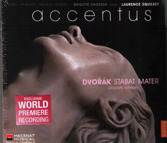 Antonín Dvorák / Stabat Mater / Brigitte Engerer / Accentus / Laurence Equilbey