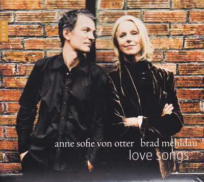 Love Songs / Anne Sofie von Otter / Brad Mehldau