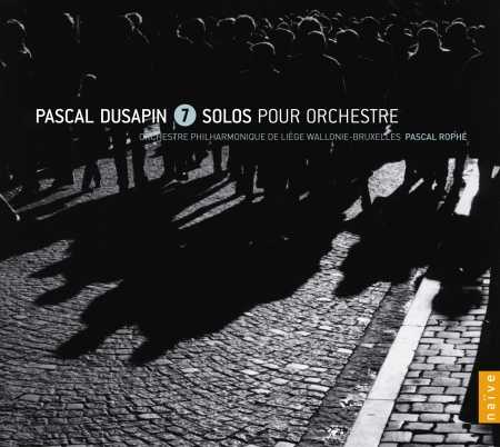 Pascal Dusapin / Seven Solos for Orchestra 2CD