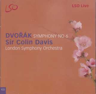 Antonín Dvorák / Symphony No. 6 / London Symphony Orchestra / Sir Colin Davis