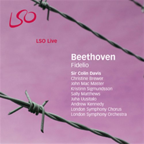Ludwig van Beethoven / Fidelio / Christine Brewer / Juha Uusitalo / London Symphony Orchestra / Sir Colin Davis 2SACD