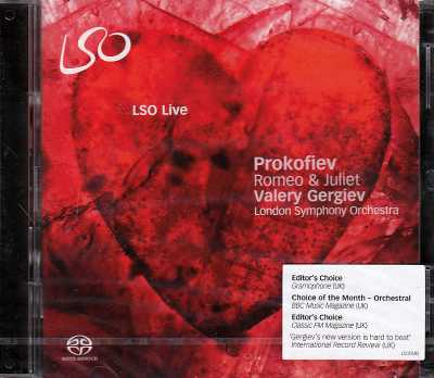 Sergei Prokofiev / Romeo and Juliet / London Symphony Orchestra / Valery Gergiev SACD