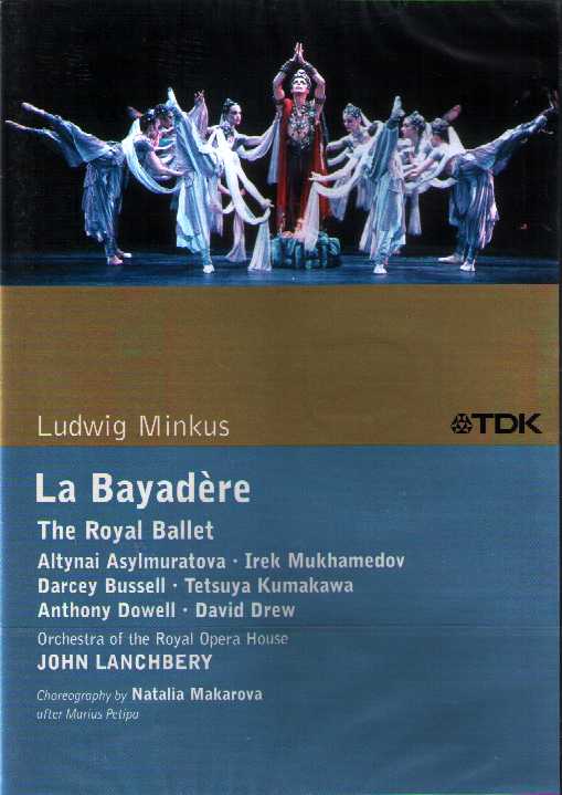 Ludwig Minkus / La Bayadère / Royal Ballet / Natalia Makarova DVD