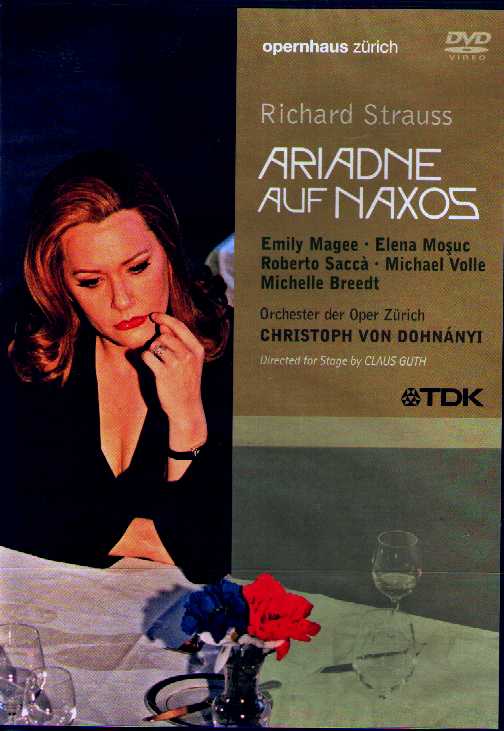 Richard Strauss / Ariadne auf Naxos / Emily Magee / Elena Mosuc / Opernhaus Zürich DVD