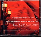 Dmitri Shostakovich / Piano Trios 1-2 / Blok Romances / Beaux Arts Trio / Joan Rodgers