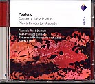Poulec: Concerto for 2 pianos / Piano Concerto / Aubade