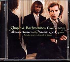 Sergei Rachmaninov / Frédéric Chopin / Cello Sonatas / Alexander Kniazev / Nikolai Lugansky