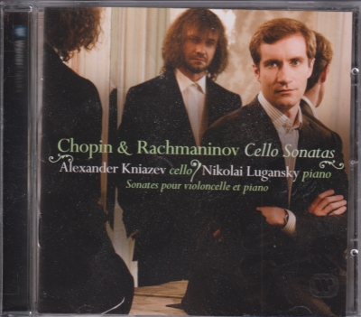 Sergei Rachmaninov / Frédéric Chopin / Cello Sonatas / KÄYTETTY CD // Alexander Kniazev / Nikolai Lugansky