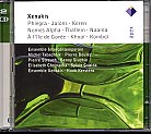 Iannis Xenakis / Phlegra / Thalleïn / Khoaï / Komboî, etc.
