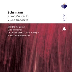 Robert Schumann / Piano Concerto / Violin Concerto / Chamber Orchestra of Europe / Nikolaus Harnoncourt / Martha Argerich / Gidon Kremer