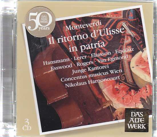 Claudio Monteverdi / Il ritorno d'Ulisse in Patria / Sven Olof Eliasson / Walker Wyatt / Concentus Musicus Wien / Nikolaus Harnoncourt