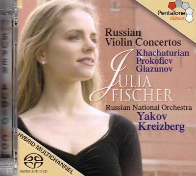 Sergei Prokofiev / Alexander Glazunov / Aram Khachaturian / Russian Violin Concertos / Julia Fischer SACD
