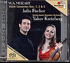 W.A. Mozart / Violin Concertos Nos. 1, 2 & 5 / Julia Fischer / Yakov Kreizberg SACD