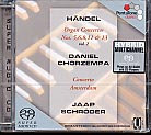 Georg Friedrich Händel / Organ Concertos / Chorzempa / Concerto Amsterdam / Vol. 2 / SACD