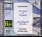 Richard Wagner / Overtures & Preludes / Staatskapelle Dresden / Silvio Varviso SACD